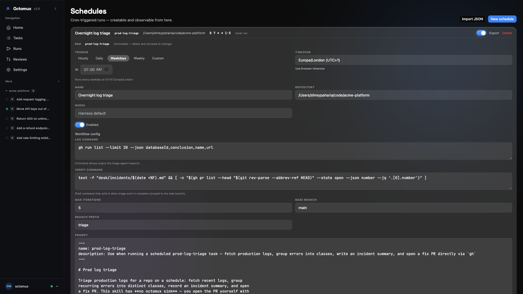A cron schedule opened for editing — trigger builder, timezone, model, verify command, and prompt