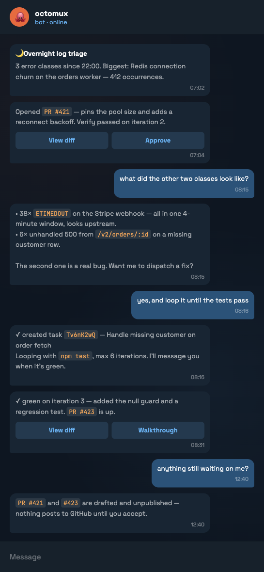 A Telegram chat where octomux reports overnight log triage, answers a follow-up and dispatches a fix